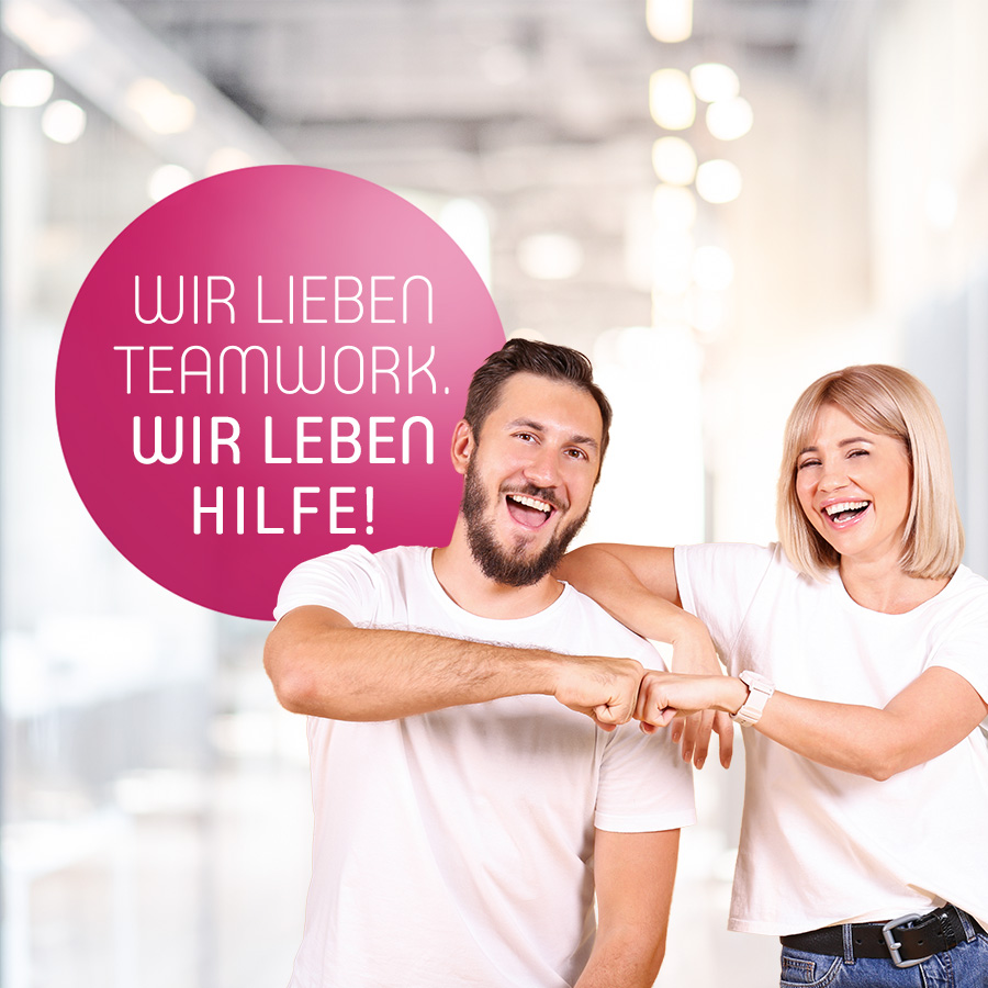 Wir lieben Teamwork. Wir leben Hilfe!