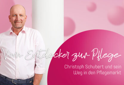 Vom Entdecker zur Pflege