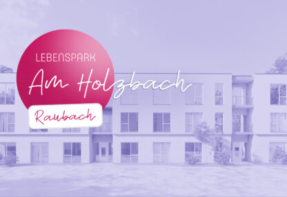 Lebenspark Am Holzbach - Raubach