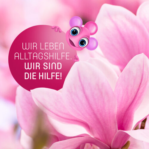 Wir leben Alltagshilfe. Wir sind die Hilfe!
