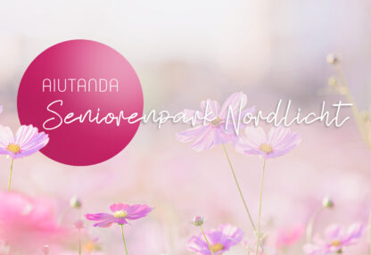 Aiutanda Seniorenpark Nordlicht